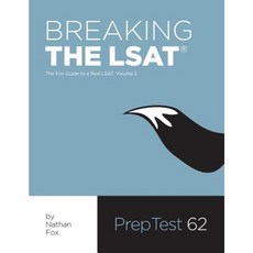 Breaking the LSAT: The Fox Test Prep Guide to a Real LSAT Volume 2 Paperback, Avocado Books