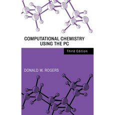 Computational Chemistry Using the PC 精裝版, Wiley-Interscience
