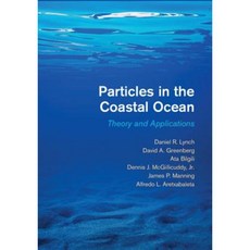 Particles in the Coastal Ocean: Theory and Applications Hardcover, Cambridge University Press