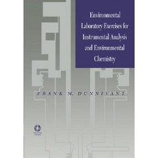 Environmental Laboratory Exercises for Instrumental Analysis and Environmental Chemistry Paperback, Wiley-Interscience