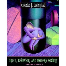 Drugs Behavior and Modern Society Paperback, Prentice Hall