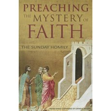 Preaching the Mystery of the Faith: The Sunday Homily Paperback, USCCB