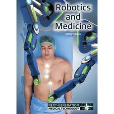 Robotics and Medicine Hardcover, Referencepoint Press