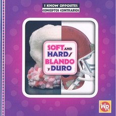 Soft and Hard/Blando y Duro Paperback, Weekly Reader Early Learning Library