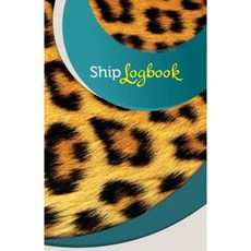 Ship Log Book: 50 Pages 5.5 X 8.5 Cheetah Paperback, Createspace Independent Publishing Platform