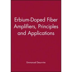 Erbium-Doped Fiber Amplifiers: Principles and Applications 平裝版, Wiley-Interscience