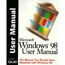 Windows 98 User Manual: The Manual You Should Have Received with Windows 98 Paperback, Que