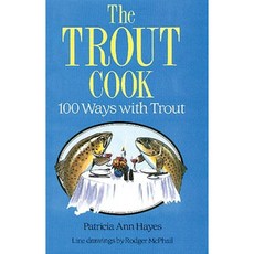 The Trout Cook: 100 Ways with Trout Paperback, Crowood Press (UK)
