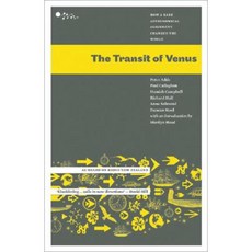 The Transit of Venus: How a Rare Astronomical Alignment Changed the World Paperback, Awa Press