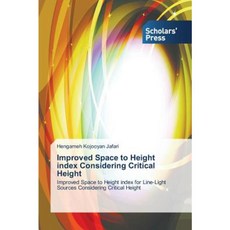 Improved Space to Height Index Considering Critical Height Paperback, Scholars' Press