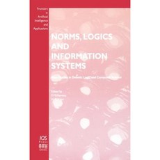 Norms Logics and Information Systems Hardcover, IOS Press
