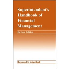 Superintendent's Handbook of Financial Management Hardcover, Wiley