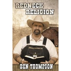 Redneck Religion Paperback