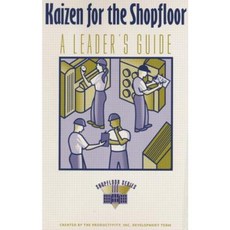 Kaizen for the Shopfloor Leaders Guide Paperback, Productivity Press