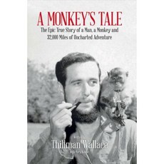 A Monkey's Tale Hardcover, Bookbaby