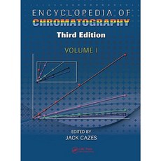 Encyclopedia of Chromatography Third Edition Hardcover, CRC Press