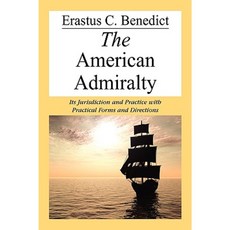 The American Admiralty Hardcover, Lawbook Exchange, Ltd.