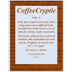 Coffeecryptic Vol. V Paperback, Createspace Independent Publishing Platform