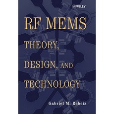 RF Mems: Theory Design and Technology Hardcover, Wiley-Interscience