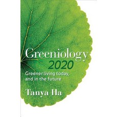 Greeniology 2020: Greener Living Today and in the Future Paperback, Melbourne University