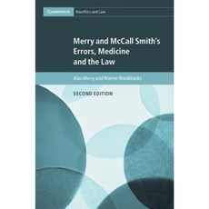 Merry and McCall Smith's Errors Medicine and the Law Hardcover, Cambridge University Press