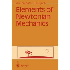 Elements of Newtonian Mechanics Paperback, Springer