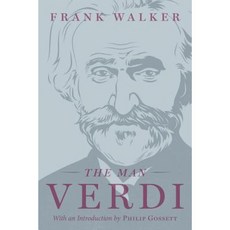 The Man Verdi Paperback, University of Chicago Press