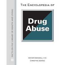 The Encyclopedia of Drug Abuse Hardcover, Facts on File