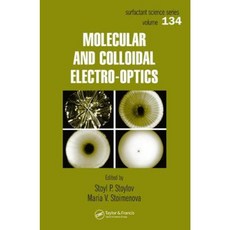 Molecular and Colloidal Electro-Optics Hardcover, CRC Press