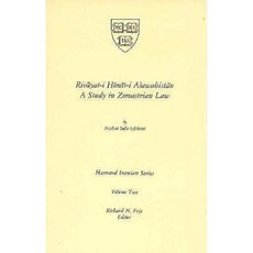 Rivayat-I Hemit-I Asawahistan: A Study in Zoroastrian Law Paperback, Harvard University Press