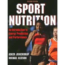 Sport Nutrition: An Introduction to Energy Production and Performance Paperback, Human Kinetics Publishers