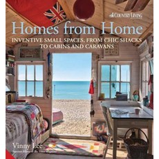 Homes from Home: Inventive Small Spaces from Chic Shacks to Cabins and Caravans Hardcover, Jacqui Small