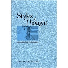 Styles of Thought: Interpretation Inquiry and Imagination Hardcover, State University of New York Press