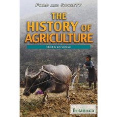 The History of Agriculture Library Binding, Rosen Education Service