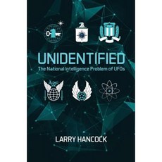 Unidentified: The National Intelligence Problem of UFOs Paperback, Treatise Publishing