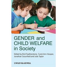 Gender and Child Welfare in Society 精裝版, Wiley