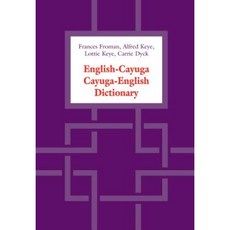 English-Cayuga/Cayuga-English Dictionary Paperback, University of Toronto Press
