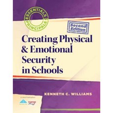 Creating Physical & Emotional Security in Schools Paperback, Solution Tree