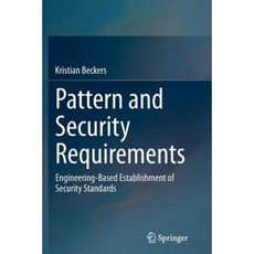 模式與安全需求：基於工程的安全標準建立平裝本, 施普林格