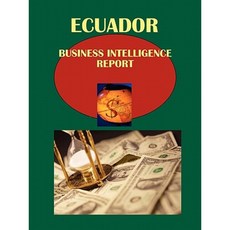 Ecuador Business Intelligence Report Volume 1 Strategic and Practical Information Paperback, International Business Publications, USA