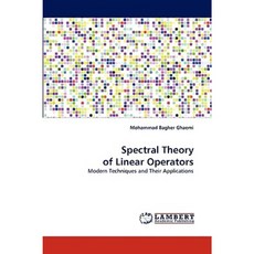 Spectral Theory of Linear Operators Paperback, LAP Lambert Academic Publishing