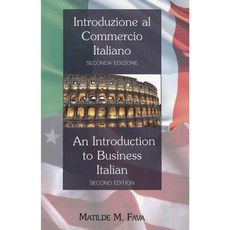 Introduzione Al Commercio Italiano- An Introduction to Business Italian Paperback, Peter Lang Inc., International Academic Publi