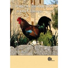 Poultry Production in Hot Climates Hardcover, Cabi