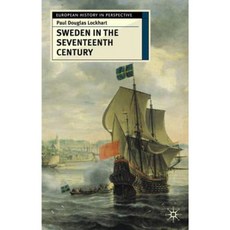 Sweden in the Seventeenth Century Hardcover, Palgrave