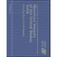 美國商船 1994 年：包括休閒船舶第 1 捲和第 2 卷精裝本, 政府印刷局