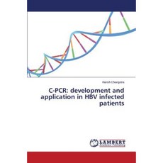 C-PCR：在 Hbv 感染患者中的開發和應用平裝本, LAP 蘭伯特學術出版社