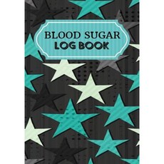 Blood Sugar Log Book: Blood Sugar Glucose Tracker for Diabetics (V4) Paperback, Createspace Independent Publishing Platform