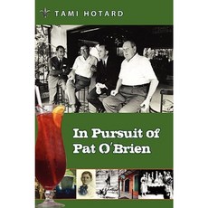 In Pursuit of Pat O'Brien Paperback, Liberty Press, LLC