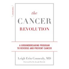 The Cancer Revolution: A Groundbreaking Program to Reverse and Prevent Cancer Paperback, Da Capo Lifelong Books