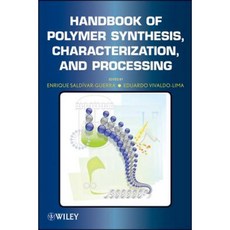 Handbook of Polymer Synthesis Characterization and Processing 精裝版, Wiley